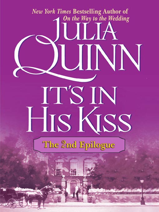 Title details for It's In His Kiss by Julia Quinn - Wait list